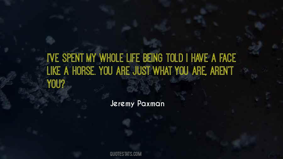 Horse Face Quotes #1839889