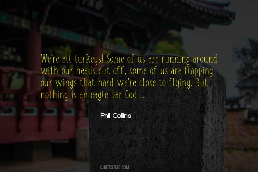 Quotes About Flying Wings #1658228