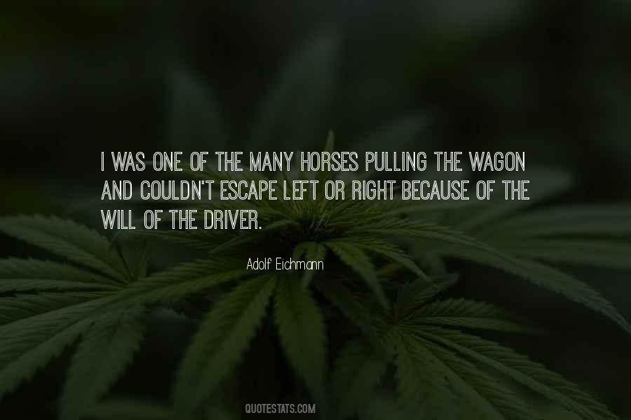 Horse Pulling Quotes #619978