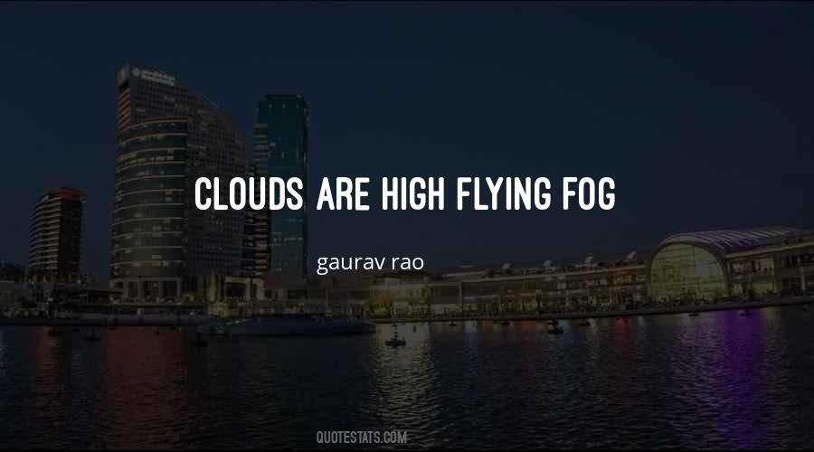 Quotes About Flying In The Clouds #160894
