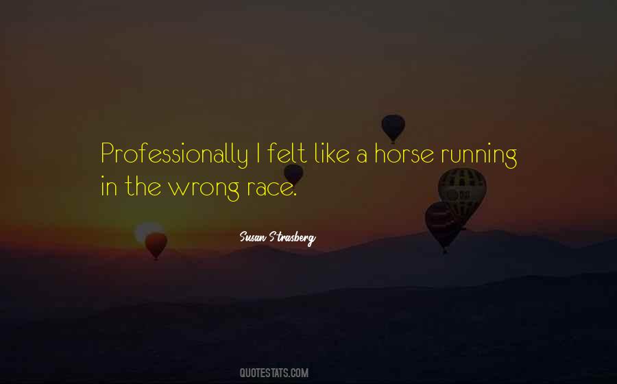 Horse Race Quotes #1698382