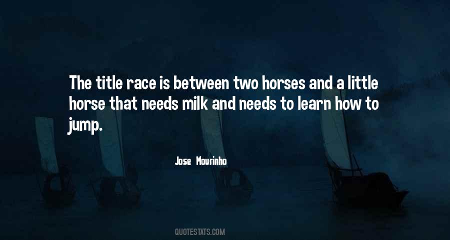 Horse Race Quotes #1740553