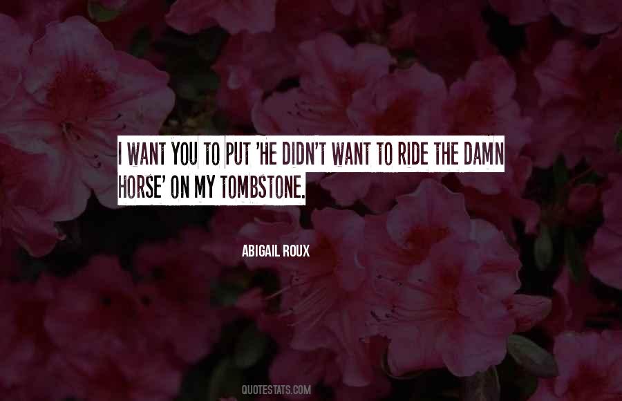 Horse Ride Quotes #216515