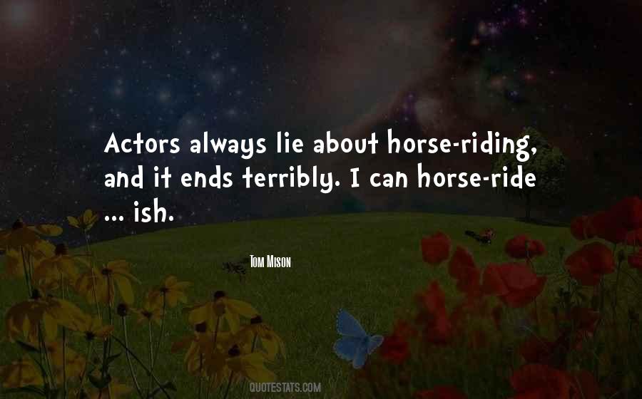 Horse Ride Quotes #388249