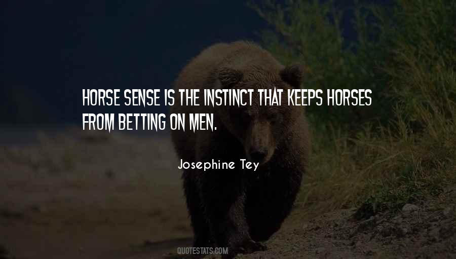 Horse Sense Quotes #293739