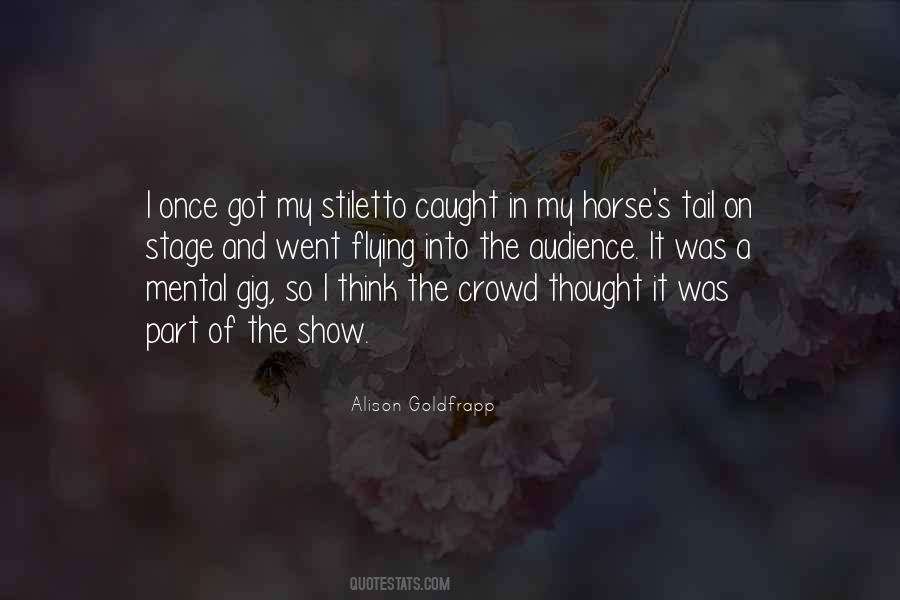 Horse Show Quotes #33921