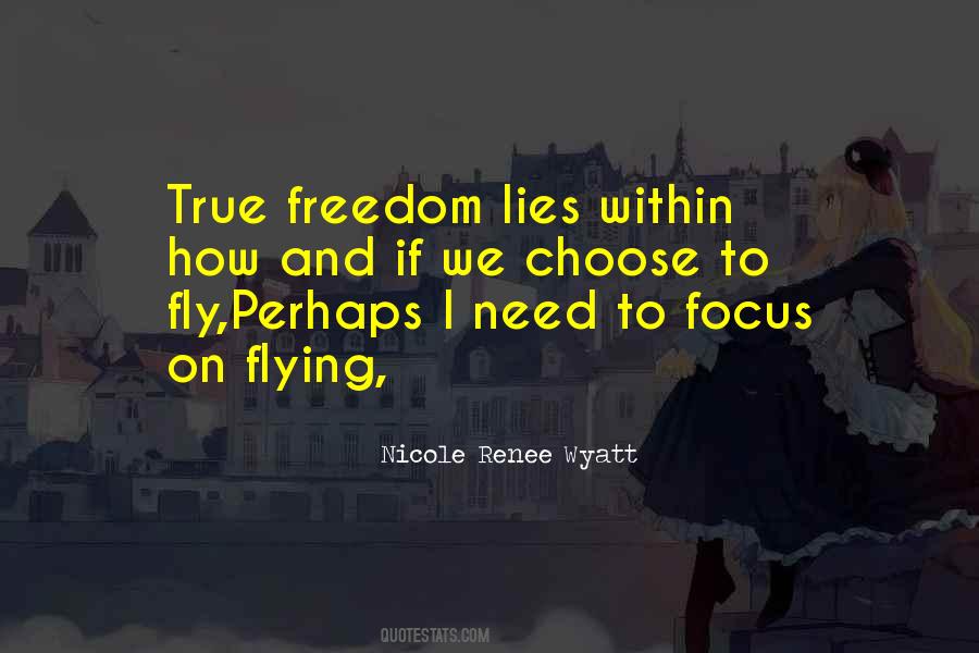 Quotes About Flying Freedom #816060