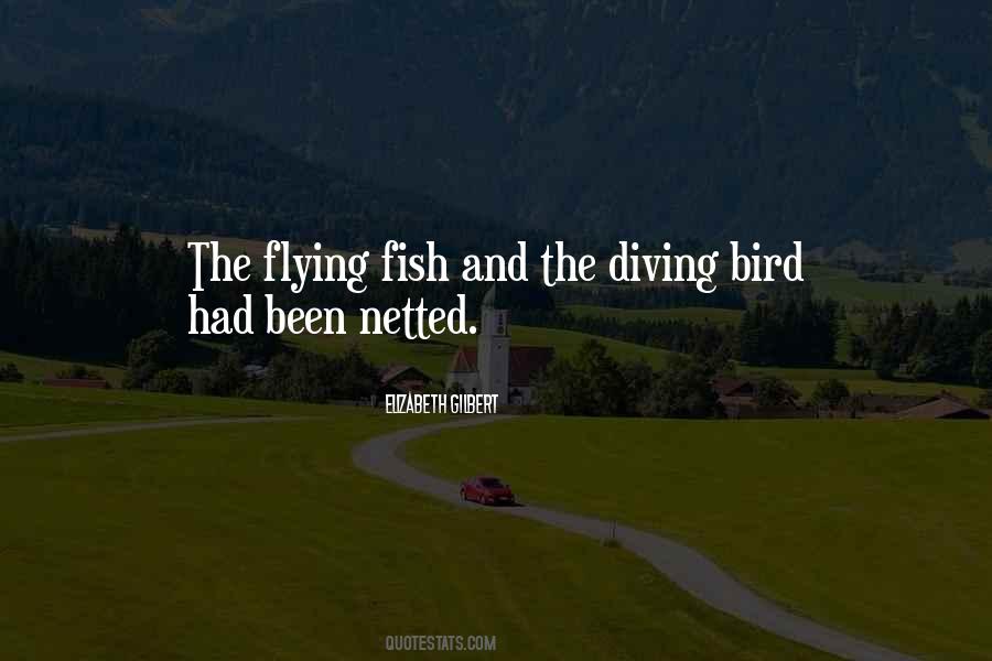 Quotes About Flying Fish #349717