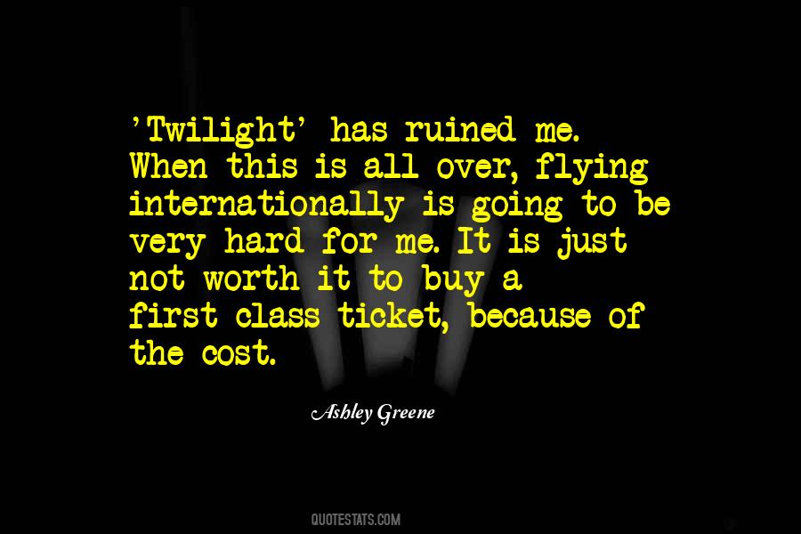 Quotes About Flying First Class #811527