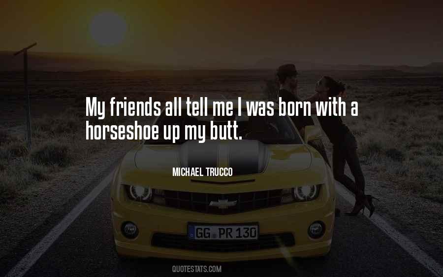 Horseshoe Quotes #1395809