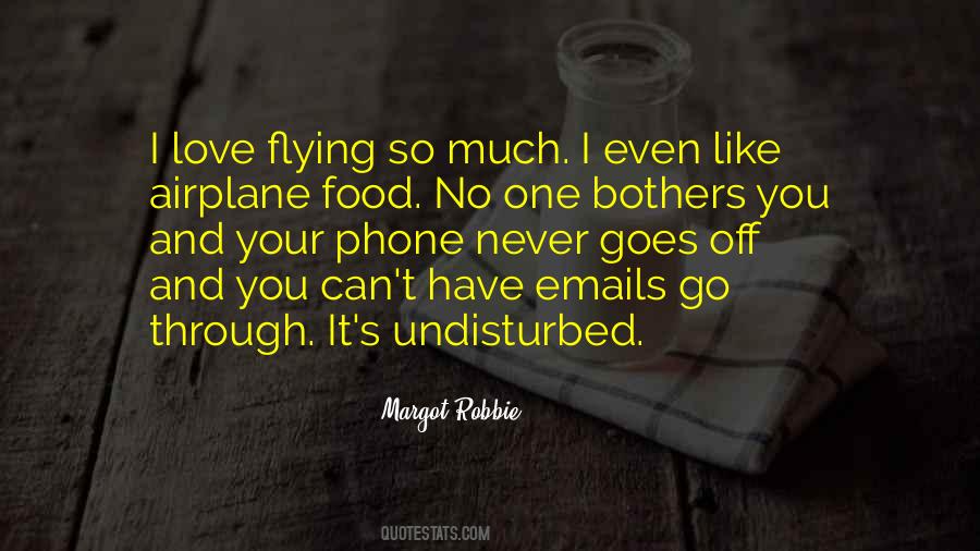 Quotes About Flying And Love #441156