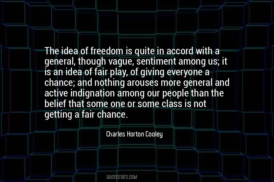 Horton Cooley Quotes #426948