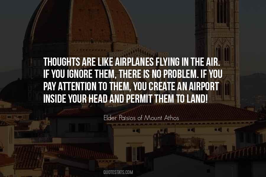 Quotes About Flying An Airplane #1855874