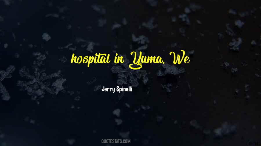 Hospital Quotes #1232263