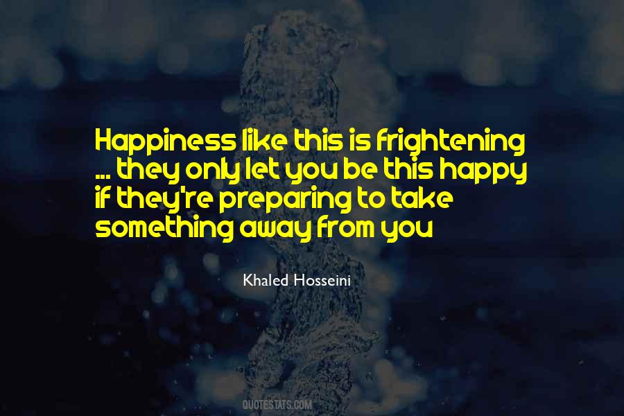 Hosseini Quotes #302561