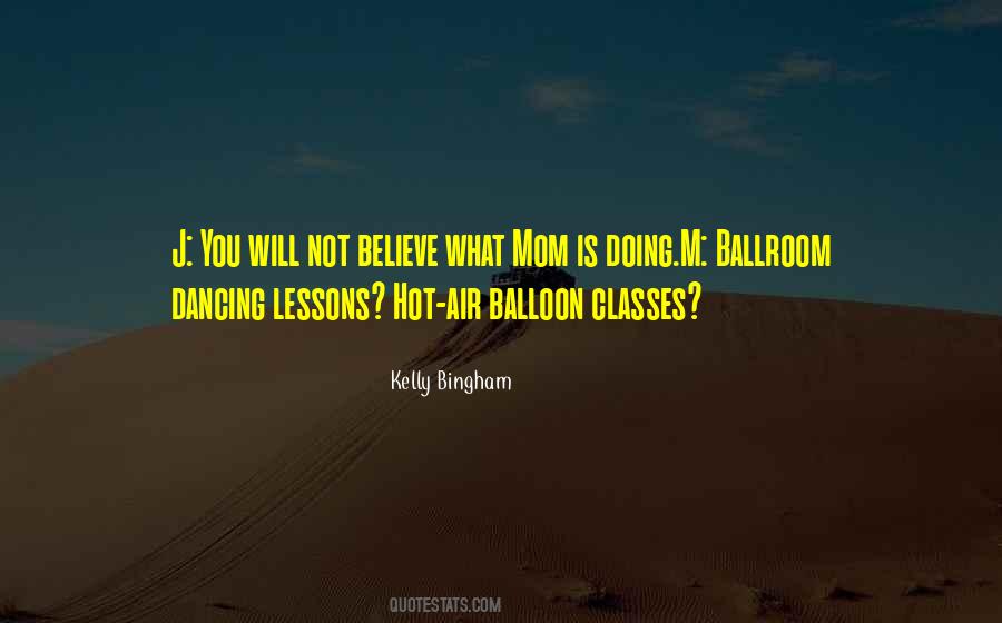 Hot Air Balloon Quotes #1035934