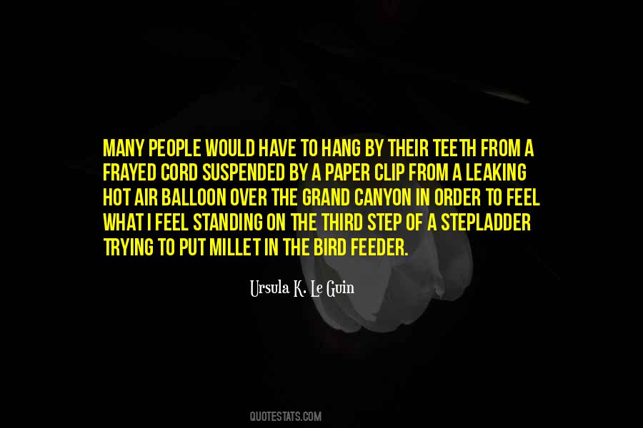 Hot Air Balloon Quotes #1701758