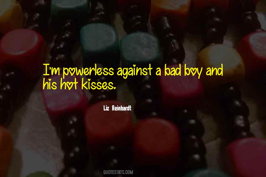 Hot Bad Boy Quotes #1108766