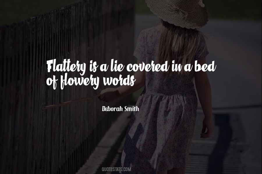 Quotes About Flowery Words #1350649
