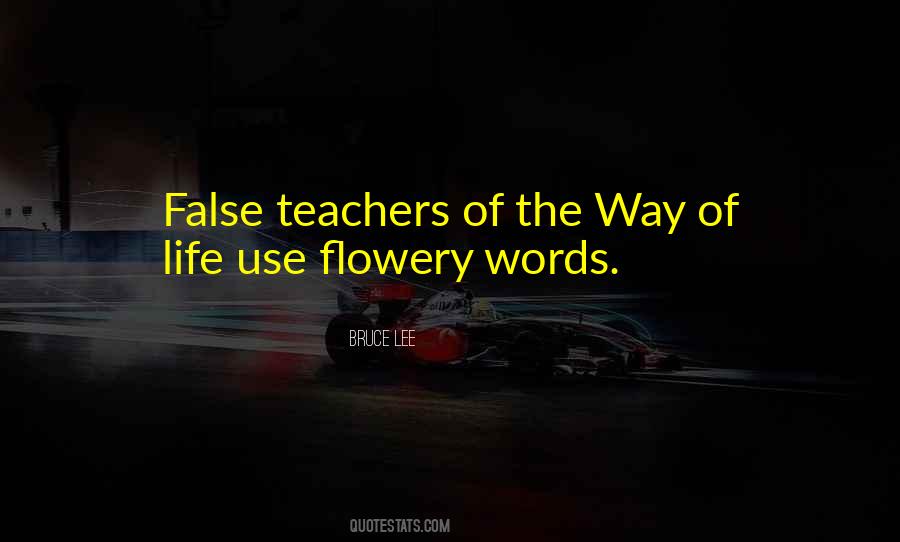 Quotes About Flowery Words #525876
