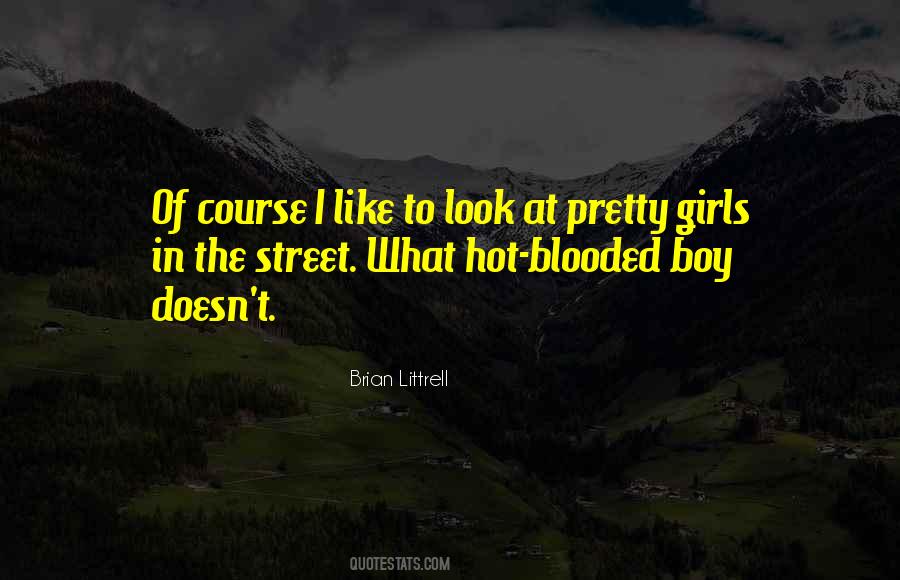 Hot Blooded Quotes #1359248