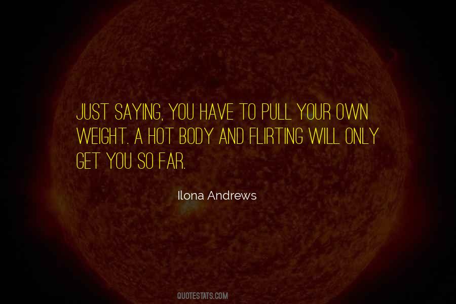 Hot Body Quotes #1042657