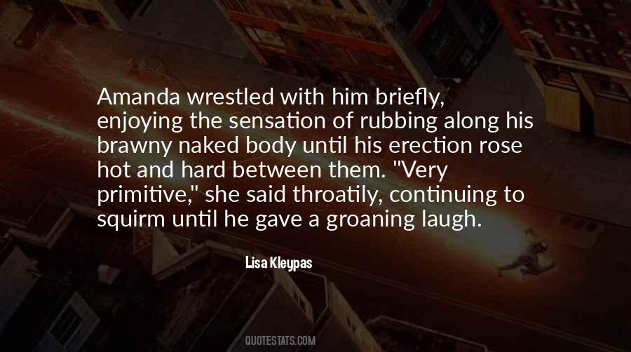 Hot Body Quotes #513832