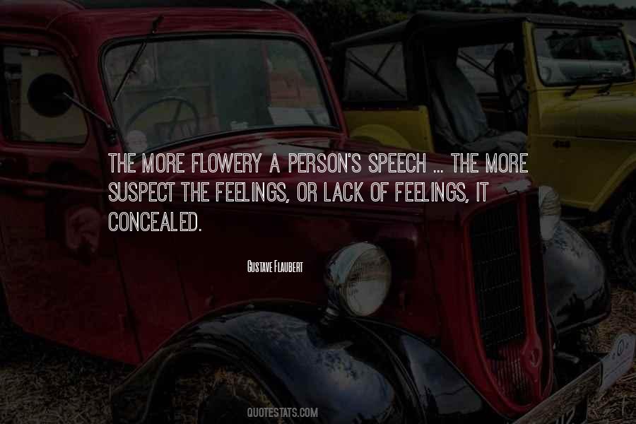 Quotes About Flowery #953592