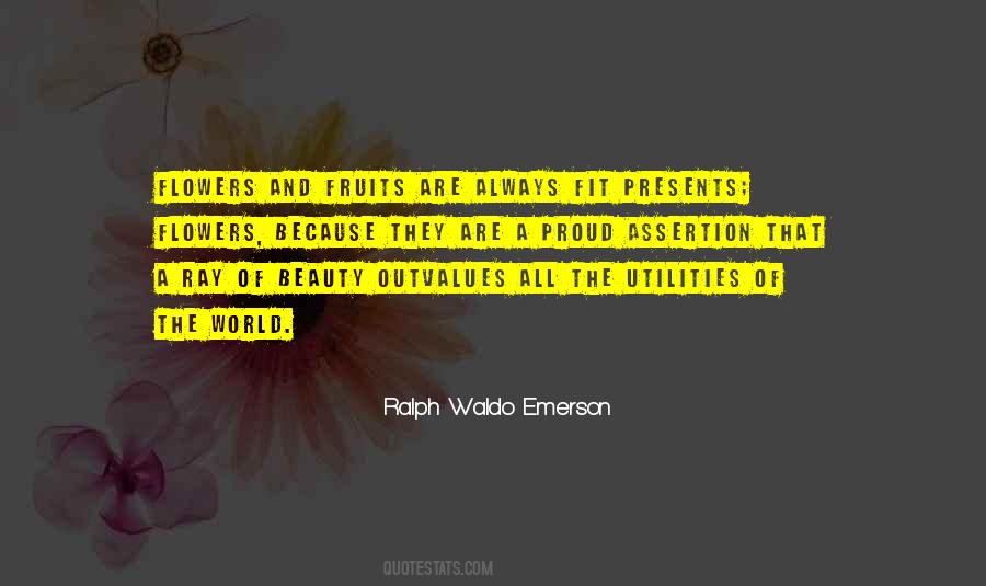 Quotes About Flowers Ralph Waldo Emerson #1093096