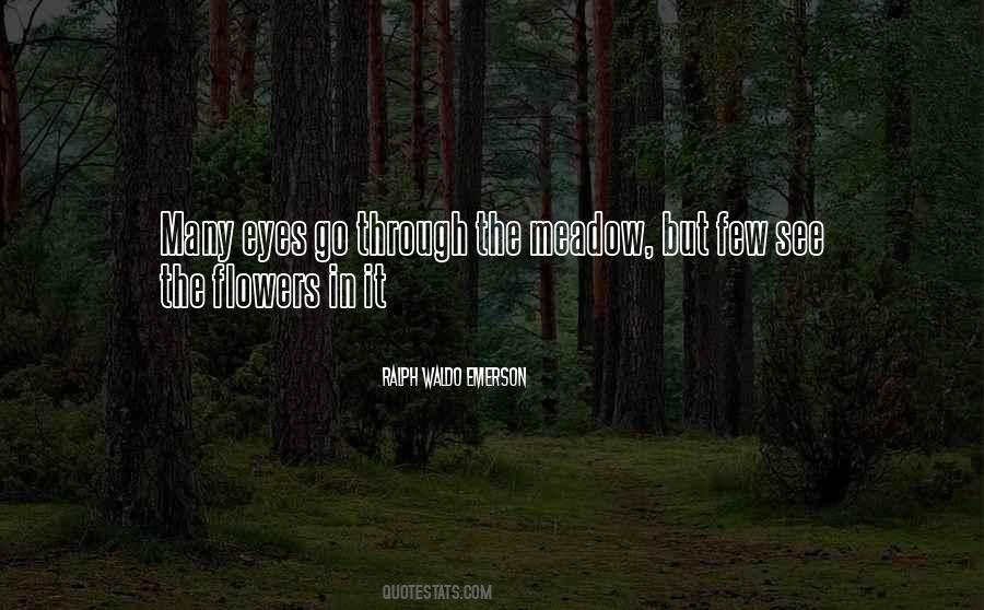 Quotes About Flowers Ralph Waldo Emerson #465247