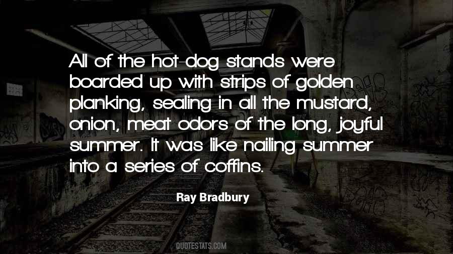 Hot Dog Quotes #1573153