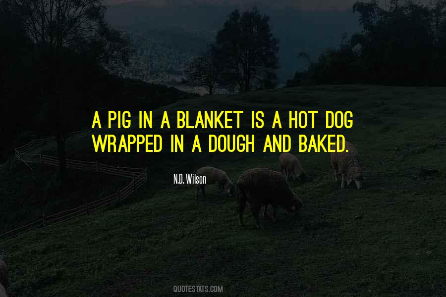 Hot Dog Quotes #265542