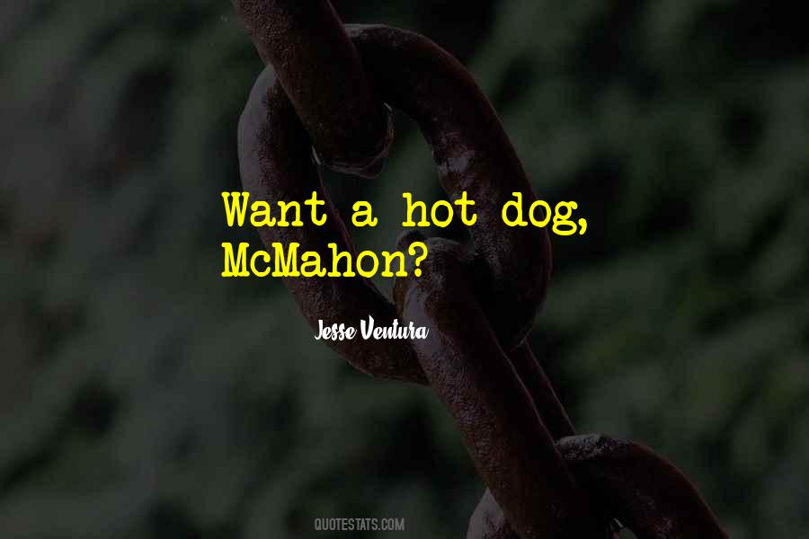 Hot Dog Quotes #430824