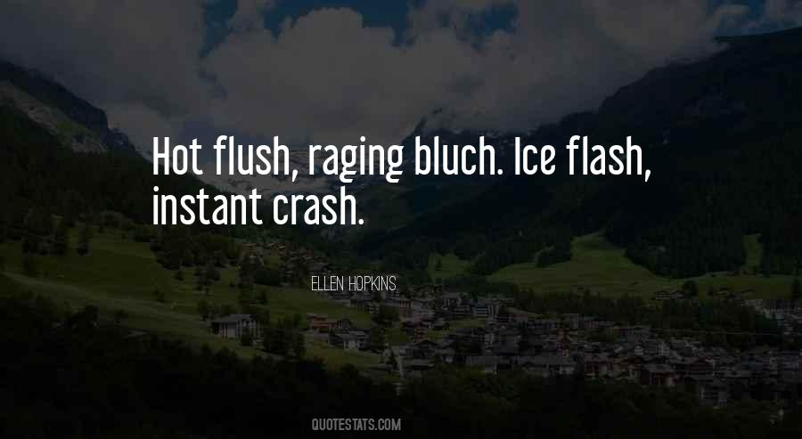 Hot Flush Quotes #876976