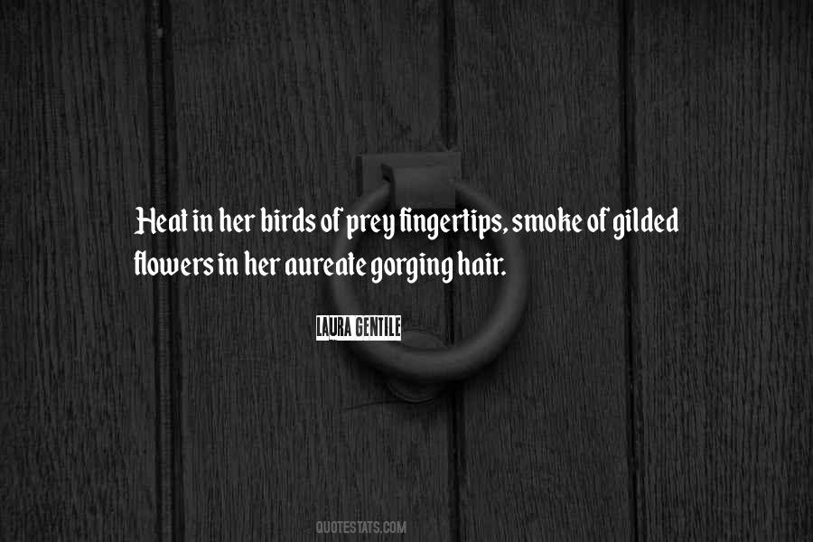 Quotes About Flowers In My Hair #192875