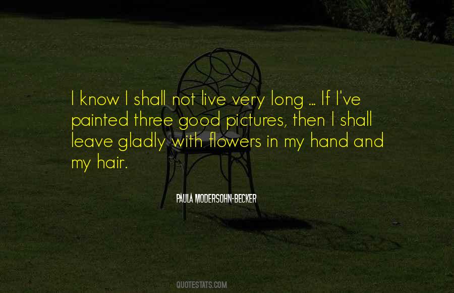 Quotes About Flowers In My Hair #817922