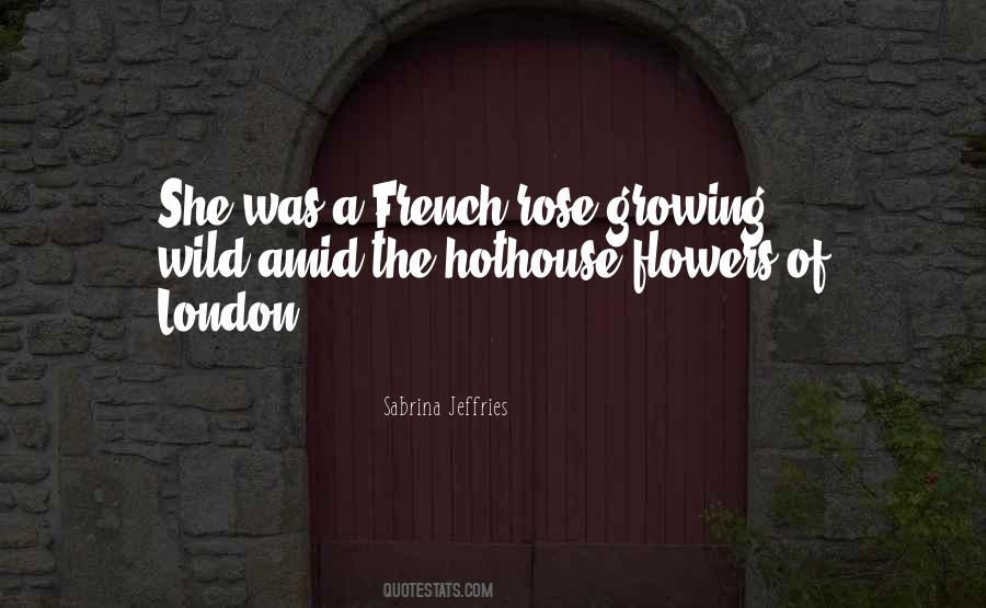 Quotes About Flowers In French #577758