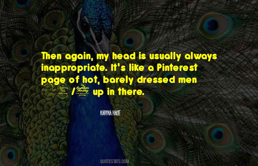 Hot Head Quotes #517980