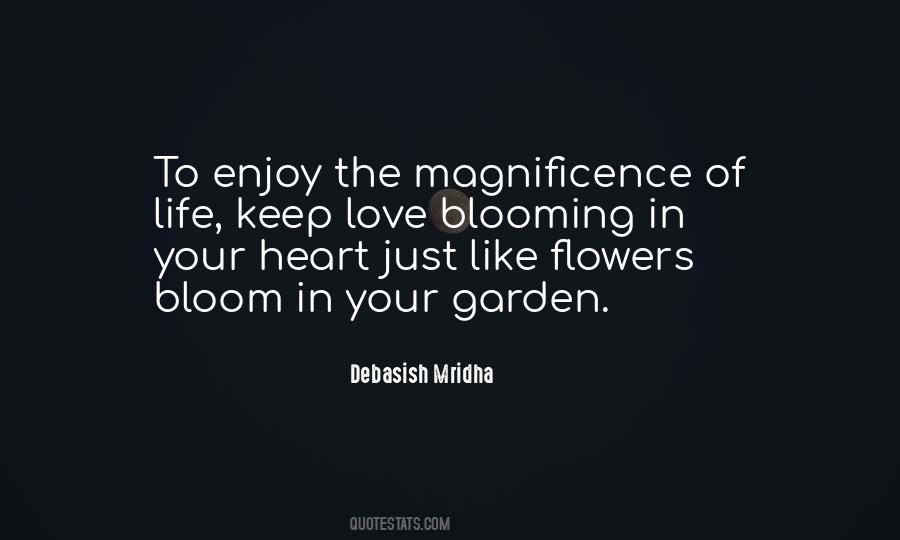 Quotes About Flowers In Bloom #1070247