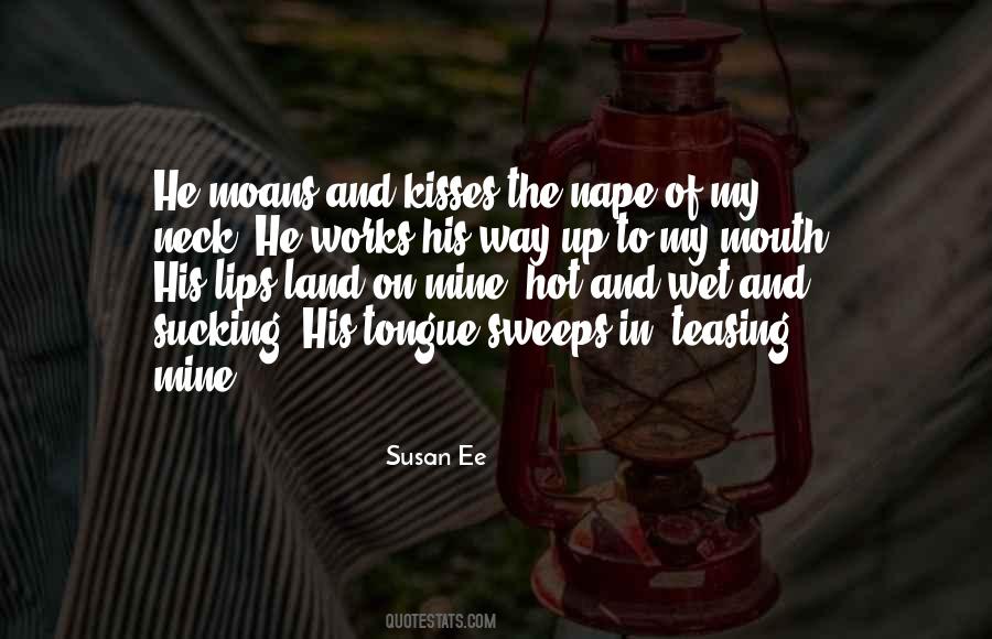 Hot Kisses Quotes #1405332