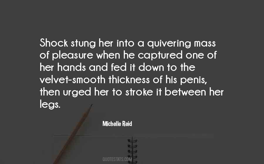 Hot Legs Quotes #830920