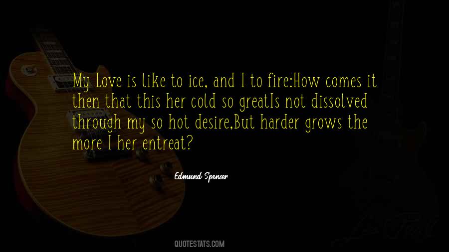 Hot Like Fire Quotes #107893