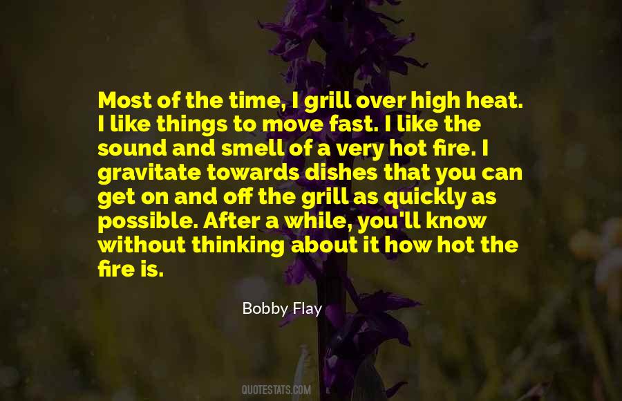 Hot Like Fire Quotes #1332689