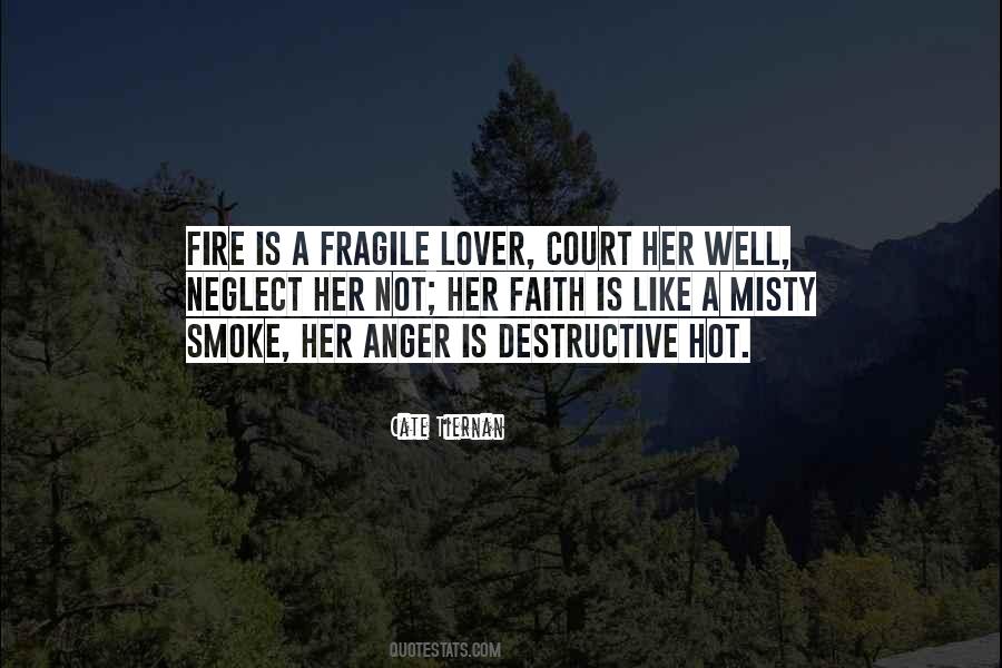 Hot Like Fire Quotes #1734960