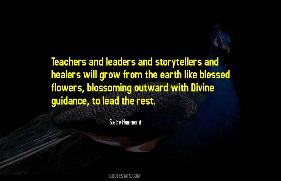 Quotes About Flowers And Teachers #784665