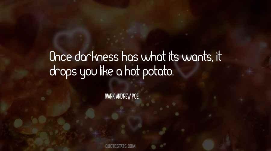 Hot Potato Quotes #1521513