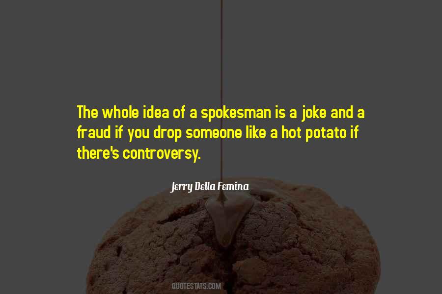 Hot Potato Quotes #216570