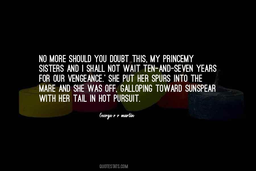 Hot Pursuit Quotes #1515998