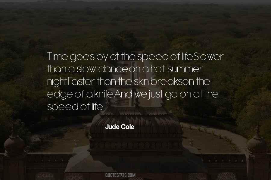 Hot Summer Night Quotes #1149454
