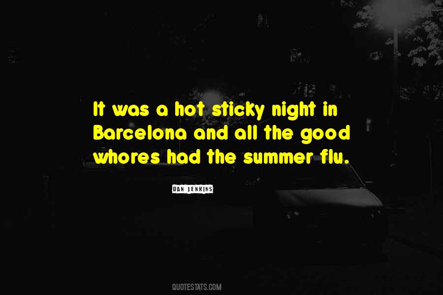 Hot Summer Night Quotes #1387113
